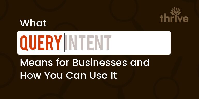 What Search Query Intent