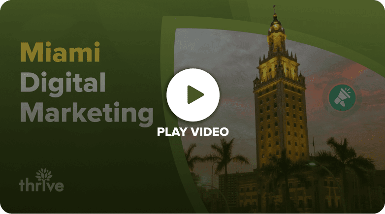 Digital Marketing Agency Miami