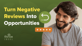 Turn Negative Reviews into Opportunities