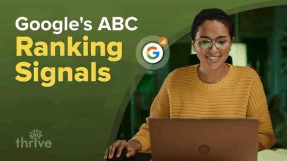 What We Know About Google's ABC Ranking Signals 1280x720
